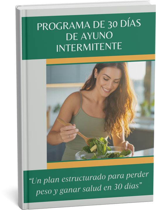 PROGRAMA DE 30 DÍAS DE AYUNO INTERMITENTE + 7 BONOS DE 🎁